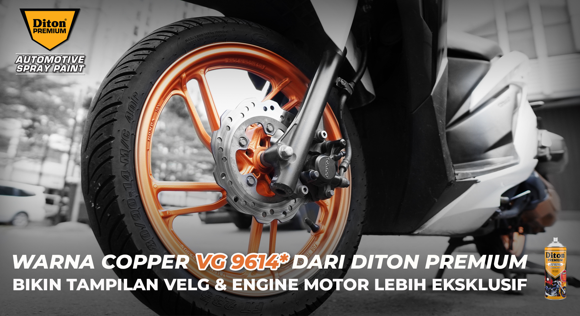 Warna Copper VG 9614* dari Diton Premium Bikin Tampilan Velg & Engine Motor Lebih Eksklusif