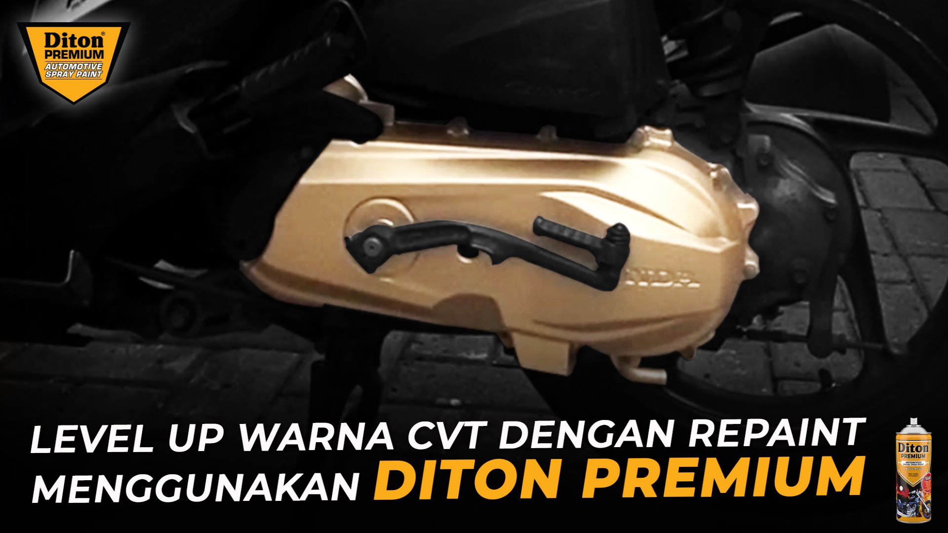 Level Up Warna CVT dengan Repaint Menggunakan Diton Premium