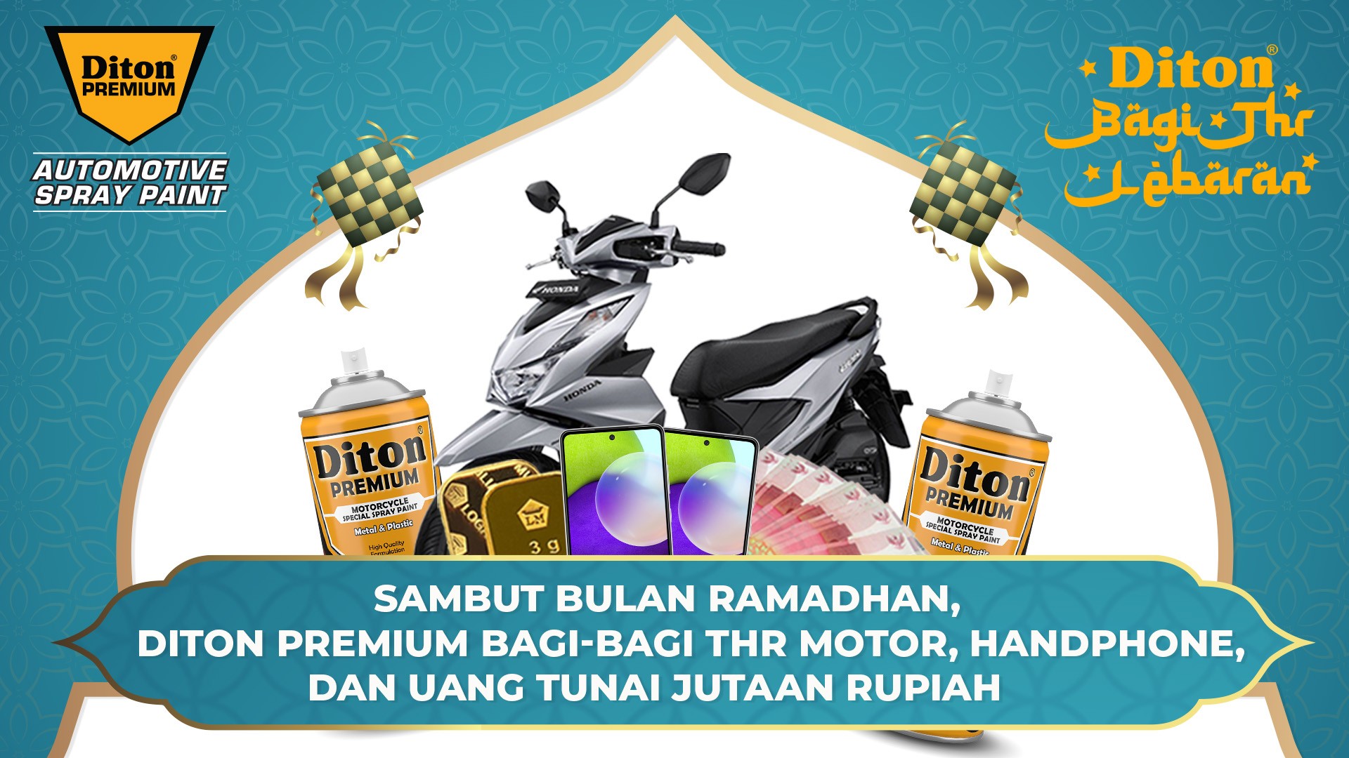 Sambut Bulan Ramadhan, Diton Premium Bagi-bagi THR Motor, Handphone, dan Uang Tunai Jutaan Rupiah